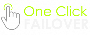 One Click Failover