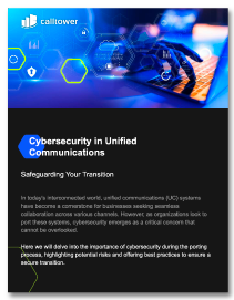 https://info.calltower.com/hubfs/Cybersecurity%20in%20Unified%20Communications.pdf