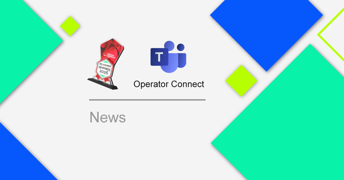 CallTower wint 2025 BIG Awards for Business voor Operator Connect voor Microsoft Teams