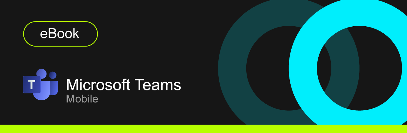 Microsoft Teams Mobile – das Festnetztelefon gehört der Vergangenheit an