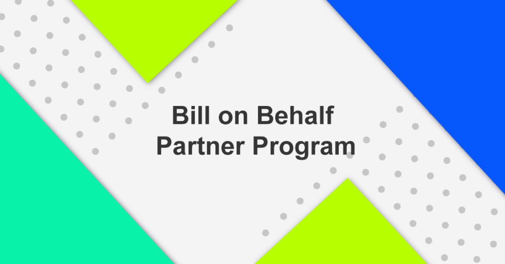 Programa «Bill on Behalf» para socios