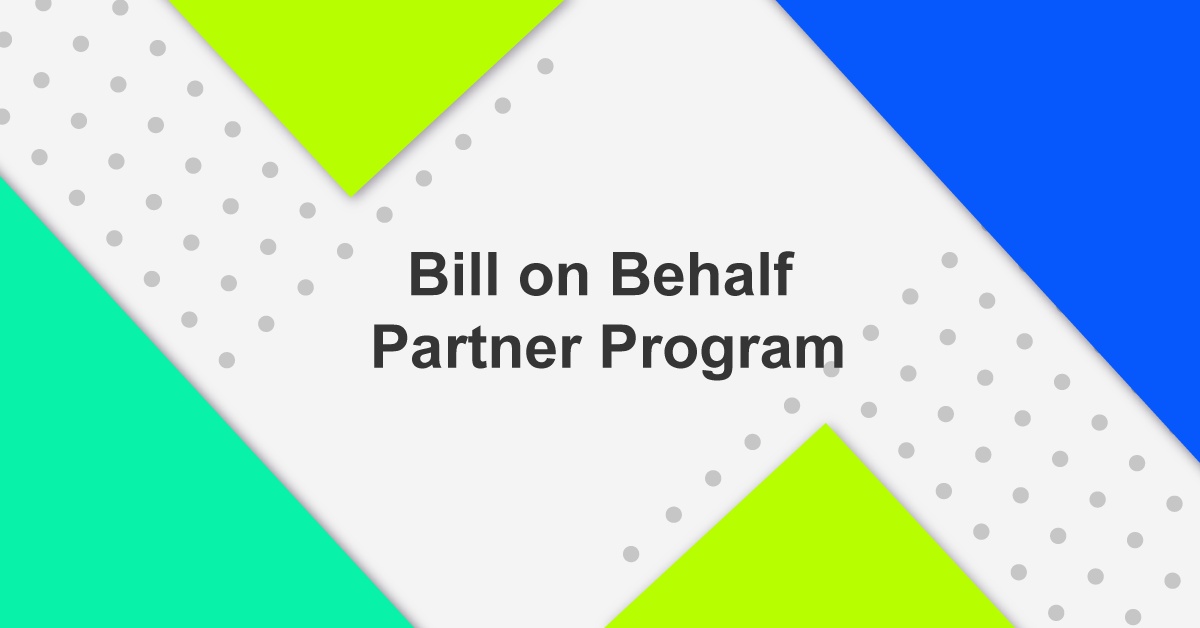 Programa «Bill on Behalf» para socios
